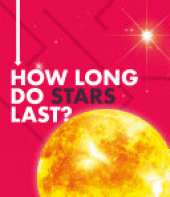 How Long Do Stars Last?