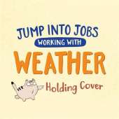 Jump into Jobs: Working with Weather