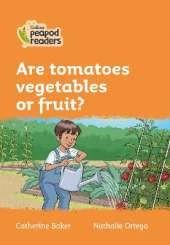Level 4 - Are tomatoes vegetables or fruit?