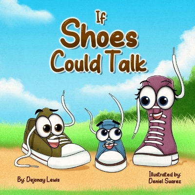 If Shoes Could Talk
