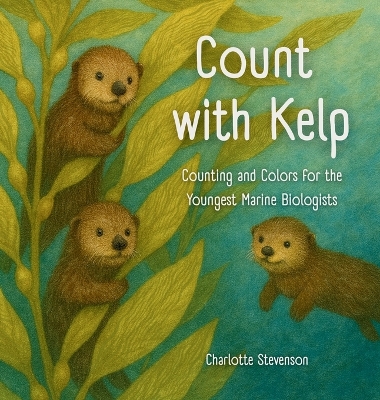 Count with Kelp: Counting and Colors for the Youngest Marine Biologists