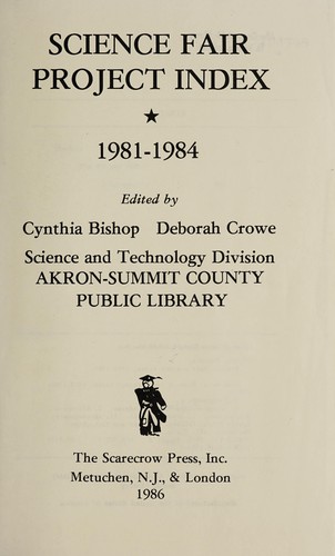Science Fair Project Index 1981-1984