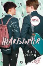 Heartstopper Volume 1: The phenomenal graphic novel series, also on Netflix!