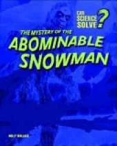 The Mystery of the Abominable Snowman