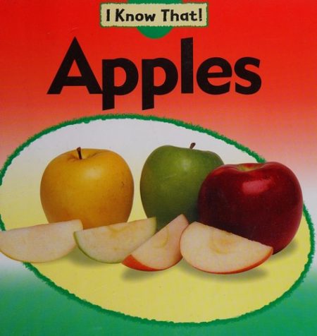 I Know That: Apples