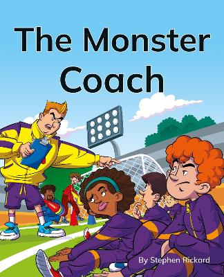 The Monster Coach: Phonics Phase 5