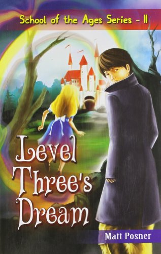 Level Three's Dream