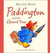 Paddington and the Grand Tour