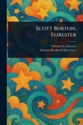 Scott Burton, Forester