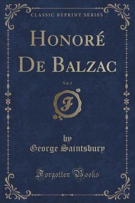 Honoré De Balzac, Vol. 2 (Classic Reprint)