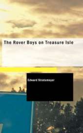 The Rover Boys on Treasure Isle
