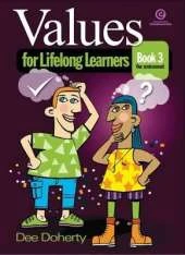 Values for Lifelong Learners Bk 3: Our Environment