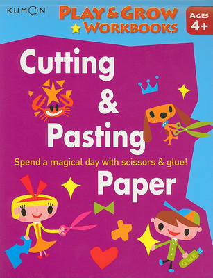 Play and Grow: Cutting and Pasting Paper