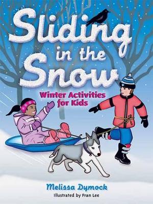 Sliding in the Snow: Winter Activities for Kids