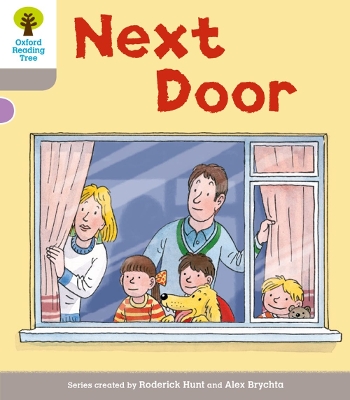 Oxford Reading Tree: Level 1 More a Decode and Develop Next Door