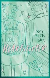 Heartstopper Volume 1: Boy meets boy in the phenomenal graphic novel series, also on Netflix!