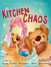 Paisley and Posie's Adventures: Kitchen Chaos