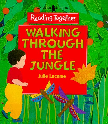 Walking Through The Jungle