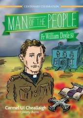 Man of the People: Fr William Doyle SJ