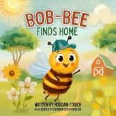 Bob-Bee Finds Home
