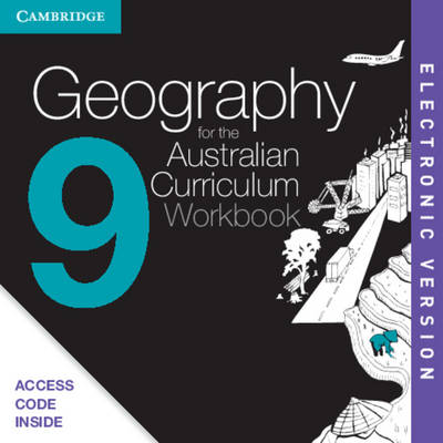 Geography for the Australian Curriculum Year 9 Electronic Workbook