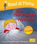 Read at Home: Level 5a: The Hairy-Scary Monster Book and CD
