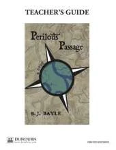 Perilous Passage Teachers' Guide: Dundurn Teachers' Guide