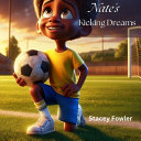 Nate's Kicking Dreams