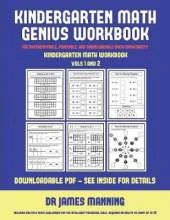 Kindergarten Math Workbook (Kindergarten Math Genius): This book is designed for preschool teachers to challenge more able preschool students: Fully copyable, printable, and downloadable