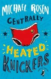 Centrally Heated Knickers