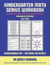 Kindergarten Math Book (Kindergarten Math Genius): This book is designed for preschool teachers to challenge more able preschool students: Fully copyable, printable, and downloadable