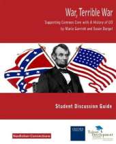 War, Terrible War: Supporting Common Core with A History of US Study Guide