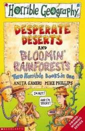 Bloomin Rainforests AND Desperate Deserts