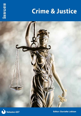 Crime & Justice: Issues: PSHE & RSE Resources For Key Stage 3 & 4