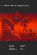 Cambridge Wizard Student Guide "I'm Not Scared"