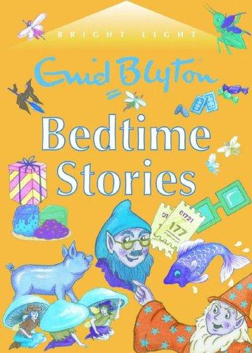 Bright Light Enid Blyton Bedtime Stories