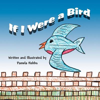If I Were a Bird