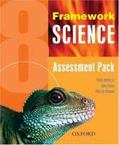 Framework Science: Year 8: Assessment Pack