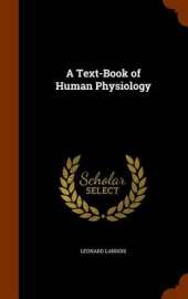 A Text-Book of Human Physiology