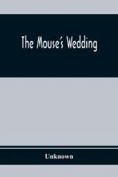 The Mouse'S Wedding