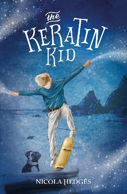 The Keratin Kid
