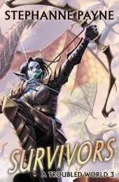 The Survivors: A LitRPG Adventure