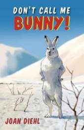 Don't Call Me Bunny!