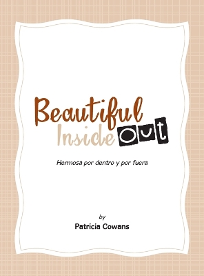 Beautiful Inside Out: Hermosa por dentro y por fuera