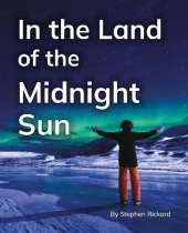 In the Land of the Midnight Sun: Phonics Phase 5