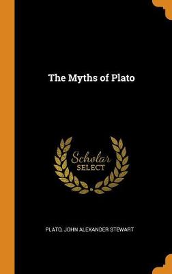 The Myths of Plato