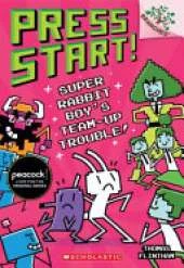 Press Start! Super Rabbit Boy’s Team-Up Trouble!