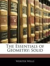 The Essentials of Geometry: Solid