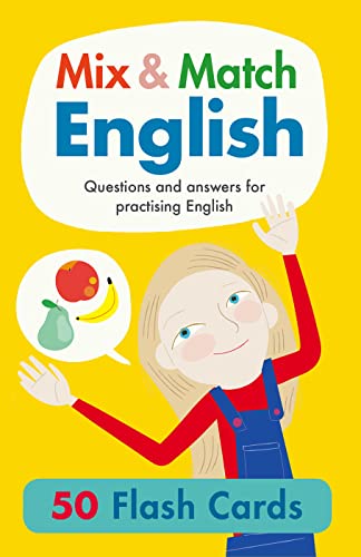 Mix & Match English 50 Flash Cards: Questions and answers for practising English