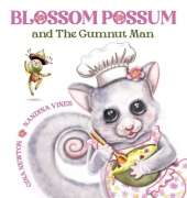 Blossom Possum and the Gumnut Man